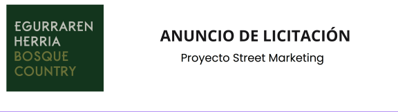 Licitación abierta para la campaña itinerante de street marketing EGURRAREN HERRIA / BOSQUE COUNTRY 2026