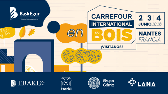 Ebaki, Etorki, Grupo Gámiz eta Lana S. Coop. bazkideak Baskegurrekin batera talde-misioan joango dira Nanteseko Carrefour International du Bois azokara